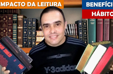 O Impacto da Leitura em Nosso Cérebro | Benefícios e Hábito de Ler